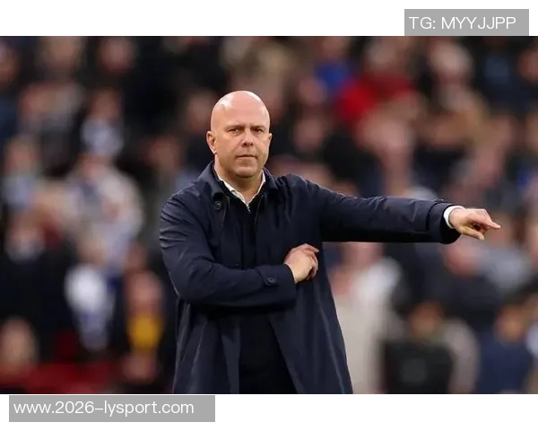 斯洛特的利物浦面临双重挑战需破解对手防线与自身状态问题