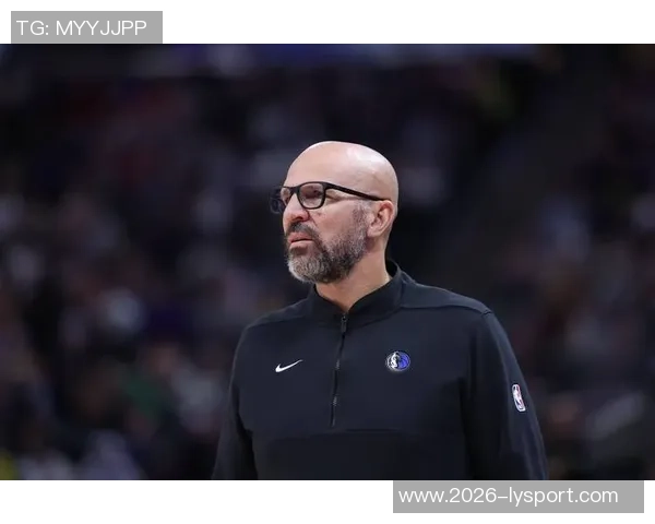 基德谈球队表现：每个人都有犯错的时刻我们将共同进步提升实力