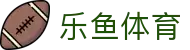 乐鱼体育-LEYUSPORTS中国官方网站